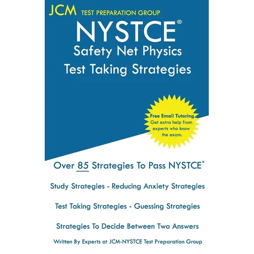 NYSTCE Safety Net Physics - Test Taking Strategies