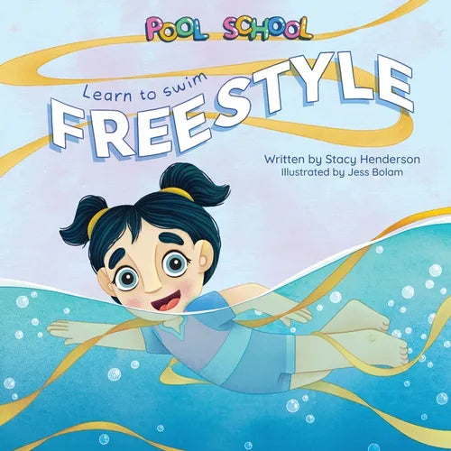 Pool School: Learn to Swim Freestyle - Paperback