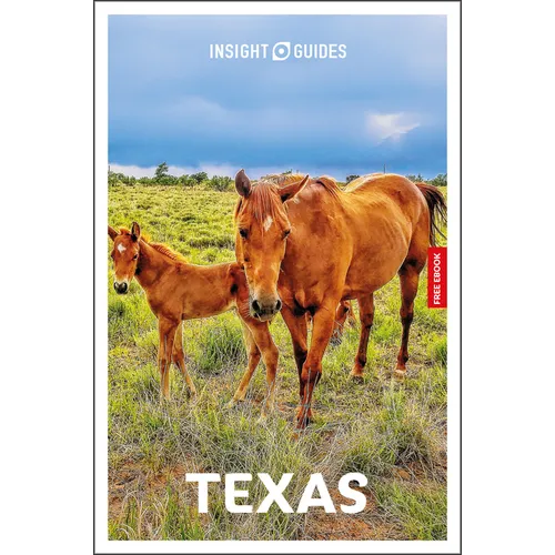 Insight Guides Texas: Travel Guide with eBook