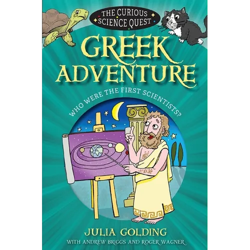 Greek Adventure: Who Were the First Scientists? - Paperback