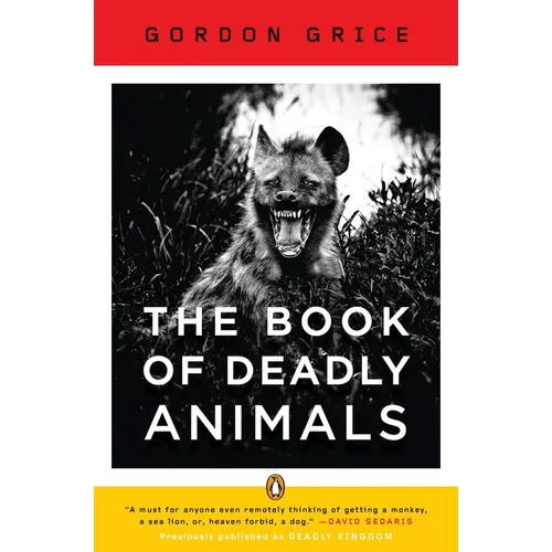 The Book of Deadly Animals - Paperback