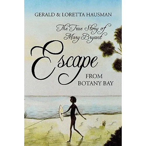 Escape from Botany Bay - Paperback