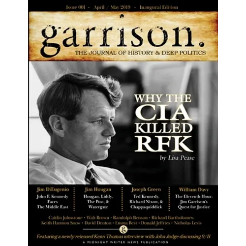 garrison: The Journal of History & Deep Politics, Issue 001, - Paperback