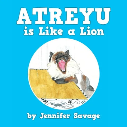 Atreyu Is Like a Lion - Paperback