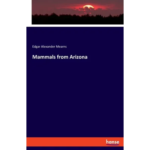 Mammals from Arizona - Paperback