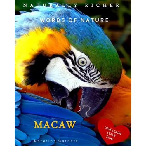 Macaw: Words of Nature - Paperback