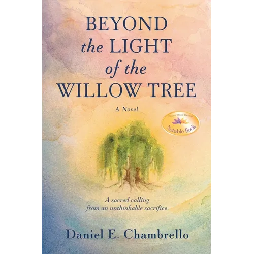 Beyond the Light of the Willow Tree - Paperback