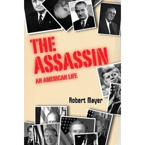 The Asssassin: An American Life - Paperback