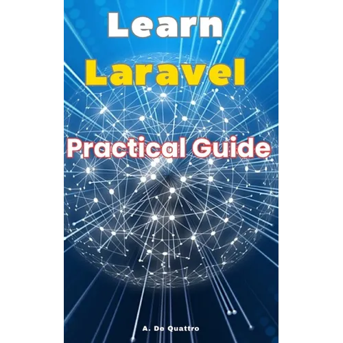 Learn Laravel: Practical Guide - Paperback
