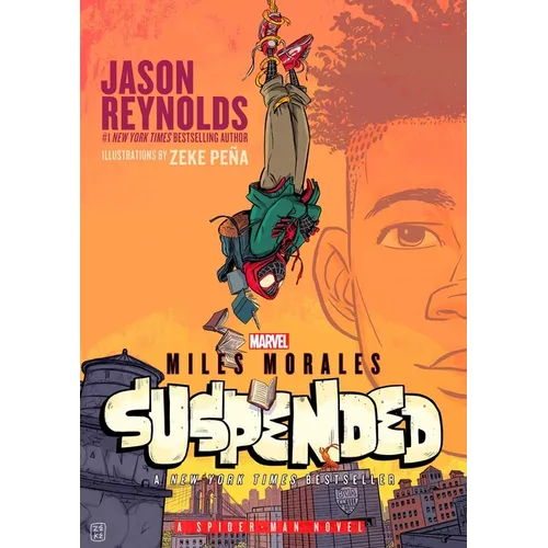 Miles Morales Suspended: A Spider-Man Novel - Paperback