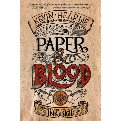 Paper & Blood: Book Two of the Ink & Sigil Series - Paperback