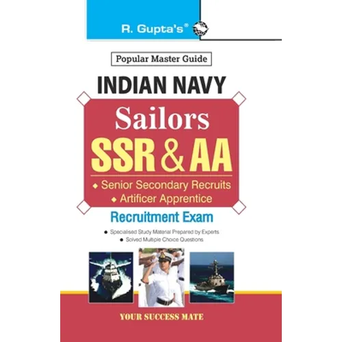Indian Navy: Sailors (SSR & AA) Recruitment Exam Guide - Paperback