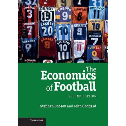 The Economics of Football - Hardcover