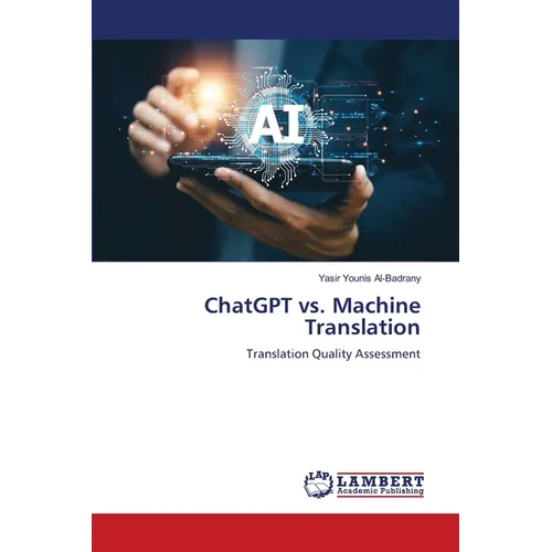 ChatGPT vs. Machine Translation - Paperback