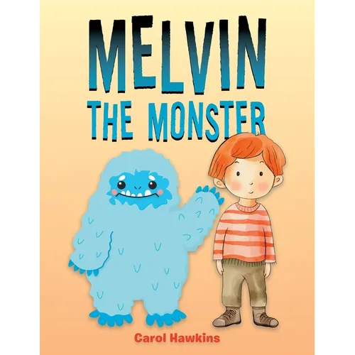 Melvin the Monster - Paperback
