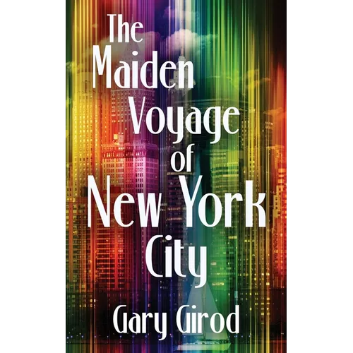 The Maiden Voyage of New York City - Paperback