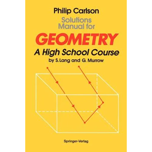 Solutions Manual for Geometry: A High School Course