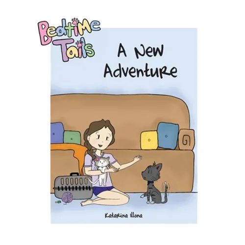 Bedtime Tails: A New Adventure - Paperback