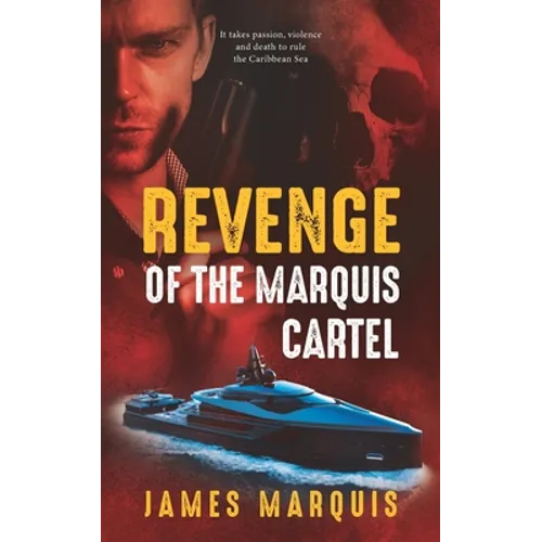 Revenge of the Marquis Cartel - Paperback