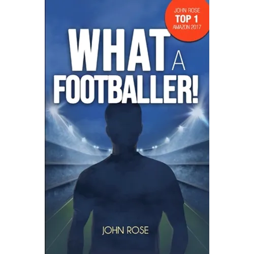 What a Footballer! - Paperback