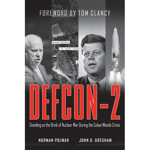 Defcon-2: Standing on the Brink of Nuclear War During the Cuban Missile Crisis - Paperback