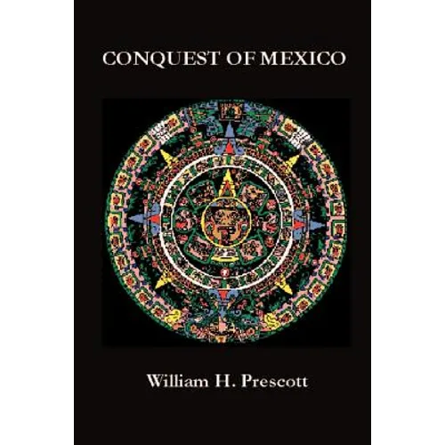Conquest of Mexico - Paperback