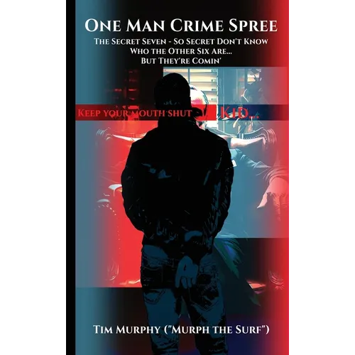 One Man Crime Spree - Hardcover