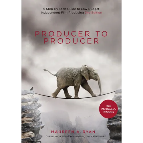 Producer to Producer 2nd Edition: A Step-By-Step Guide to Low-Budget Independent Film Producing - Paperback