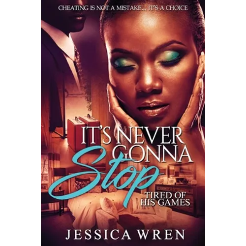 It's Never Gonna Stop - Paperback