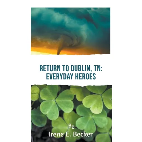 Return to Dublin, TN: Everyday Heroes - Paperback