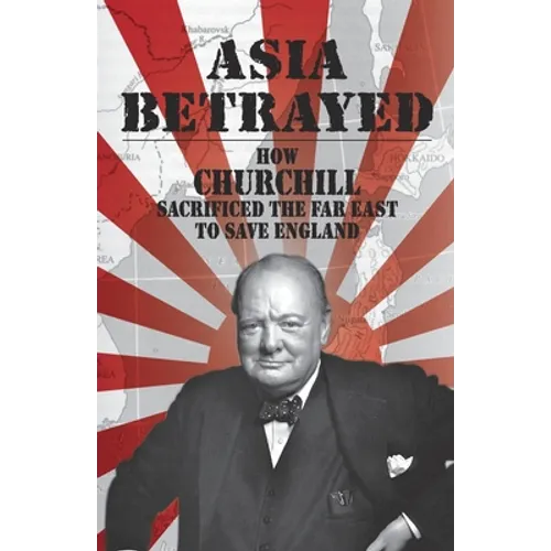 Asia Betrayed - Paperback