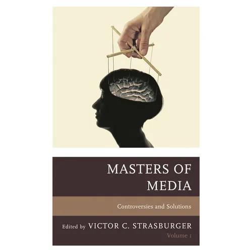 Masters of Media: Controversies and Solutions: Volume 1 - Paperback