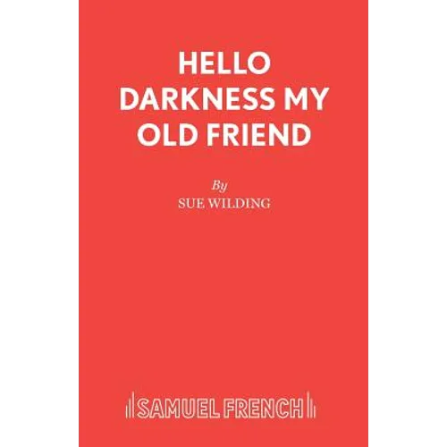 Hello Darkness My Old Friend - Paperback