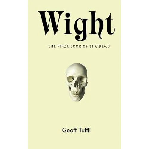 Wight: The First Book of the Dead - Paperback