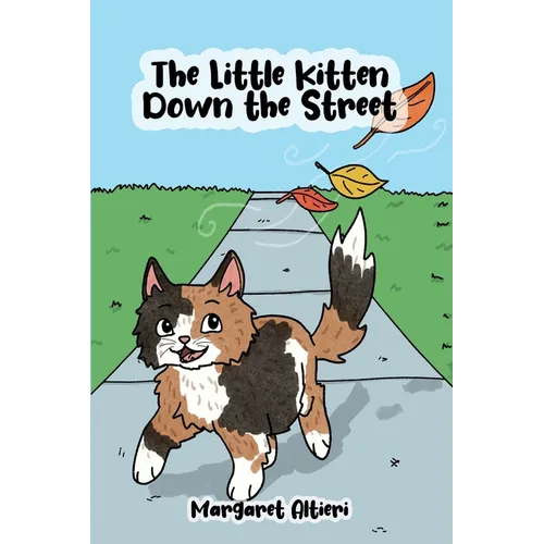 The Little Kitten Down the Street - Paperback