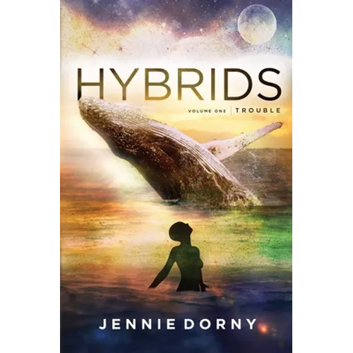 Hybrids, Volume One: Trouble - Paperback
