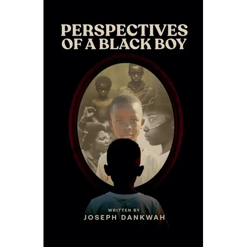 Perspectives of a Black Boy