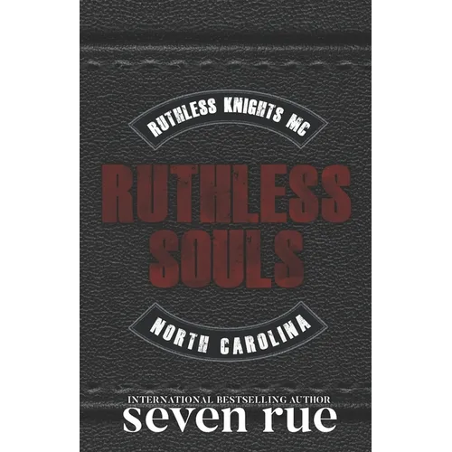 Ruthless Souls: A Dark Enemies to Lovers MC Age Gap Romance - Paperback