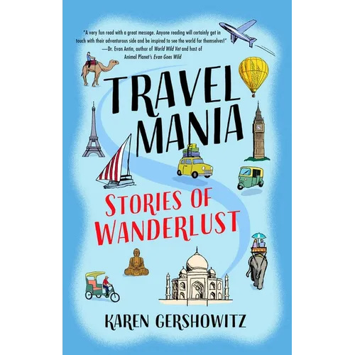Travel Mania: Stories of Wanderlust - Paperback