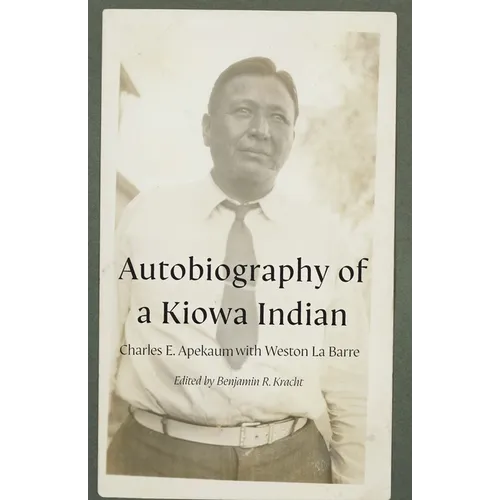 Autobiography of a Kiowa Indian - Hardcover