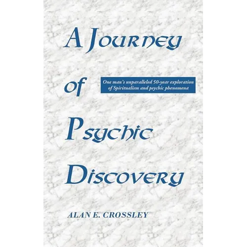 A Journey of Psychic Discovery - Paperback