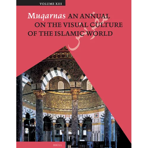Muqarnas, Volume 13 - Paperback