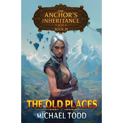 The Old Places - Paperback