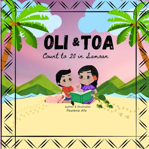 Oli & Toa Count to 20 in Samoan: Easy and Fun to Read - Paperback