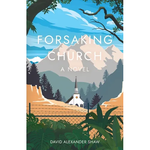 Forsaking Church - Paperback