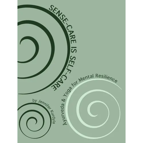 Sense-Care is Self-Care: &