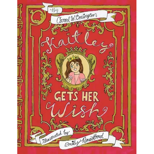 Kaitley Gets Her Wish - Paperback