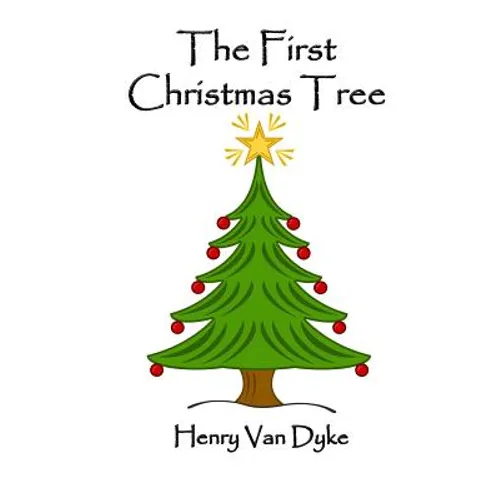 The First Christmas Tree - Paperback