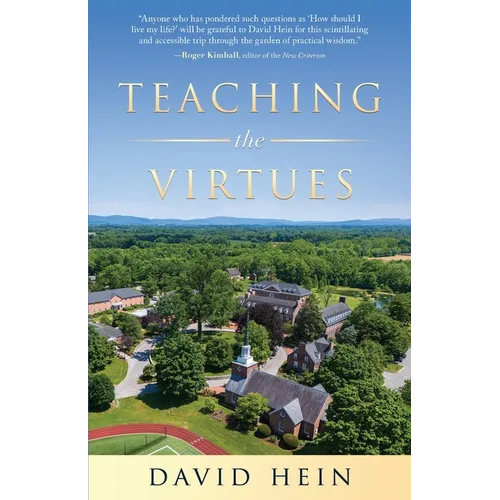 Teaching the Virtues - Paperback