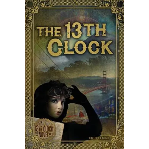 The 13th Clock - Paperback